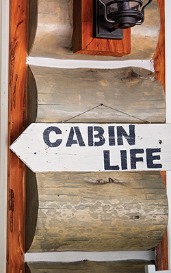 Cabin Life sign